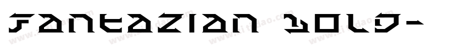 Fantazian Bold字体转换